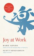 Portada de Joy at Work: Organizing Your Professional Life