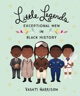 Portada de Little Legends: Exceptional Men in Black History