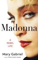 Portada de Madonna: A Rebel Life
