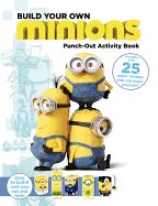 Portada de Minions: Build Your Own Minions Punch-Out Activity Book