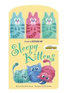 Portada de Sleepy Kittens [With 3 Finger Puppets]