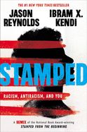 Portada de Stamped: Racism, Antiracism, and You: A Remix of the National Book Award-Winning Stamped from the Beginning