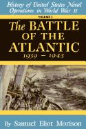 Portada de The Battle of the Atlantic, September 1939-May 1943: History of the United States Naval Operations in World War II