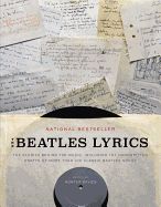 Portada de The Beatles Lyrics: The Stories Behind the Music, Including the Handwritten Drafts of More Than 100 Classic Beatles Songs