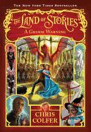 Portada de The Land of Stories: A Grimm Warning