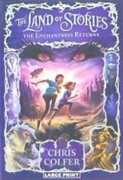 Portada de The Land of Stories: The Enchantress Returns