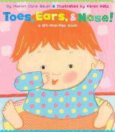 Portada de Toes, Ears, & Nose!: A Lift-The-Flap Book (Lap Edition)