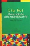 LIU HUI. Nueve capítulos de la matemática china