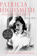 Portada de Patricia Highsmith: Her Diaries and Notebooks: 1941-1995