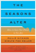 Portada de The Seasons Alter: How to Save Our Planet in Six Acts