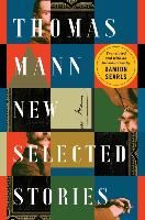 Portada de Thomas Mann: New Selected Stories