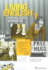 LIVING ENGLISH 1 WB.(2014) BCH 1