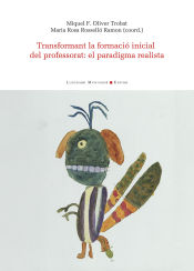 Portada de TRANSFORMANT LA FORMACI? INICIAL DEL PROFESSORAT: EL PARADIGMA REALISTA