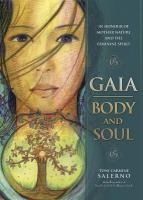 Portada de Gaia: Body and Soul: In Honour of Mother Earth and the Feminine Spirit