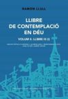 LLIBRE DE CONTEMPLACIÓ EN DÉU VOL. II-1