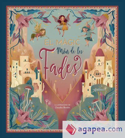EL MAGIC MON DE LES FADES EL MAGIC MON DE LES FADES