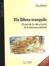 LLIBRES TRANQUILS, ELS