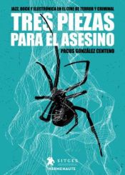 Portada de TRES PIEZAS PARA EL ASESINO