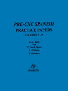 Portada de Pre-CXC Spanish Practice Papers Grades 7-9