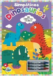 Portada de SIMPATICOS DINOSAURIOS - MIS LIBROS PARA COLOREAR