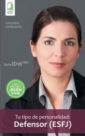 Portada de Tu tipo de personalidad - Defensor (ESFJ)
