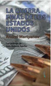 Portada de LA GUERRA FINAL DE LOS ESTADOS UNIDOS