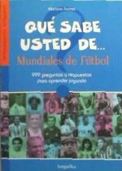  Preguntas y respuestas de los Mundiales de Fútbol: De