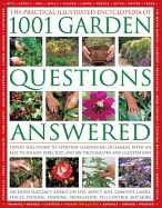 Portada de The Practical Illustrated Encyclopedia of 1001 Garden Questions Answered: Expert Solutions to Everyday Gardening Dilemmas, with an Easy-To-Follow Dire