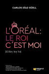 LORÉAL: Le Roi c´Est Moi