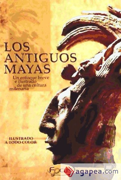 LOS ANTIGUOS MAYAS(9789706052353)