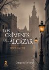 LOS CRIMENES DEL ALCAZAR (SEVILLA: 1918)