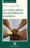 LOS CUATRO PILARES DEL ENTENDIMIENTO ECON&Oacute;MICO