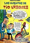 LOS CUENTOS DE TIO VAZQUEZ