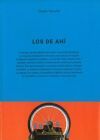 LOS DE AHI