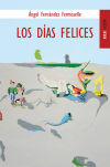 LOS DIAS FELICES