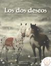 LOS DOS DESEOS