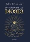 LOS GATOS DE LOS DIOSES