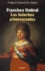 LOS HELECHOS ARBORESCENTES