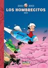 LOS HOMBRECITOS 14 DE 2001 A 2003