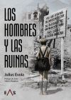 LOS HOMBRES Y LAS RUINAS