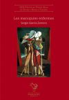 LOS MANIQU?ES ENFERMOS. (XIII PREMIO BLAS DE OTERO)