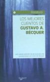 LOS MEJORES CUENTOS DE GUSTAVO ADOLFO BECQUER