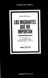 LOS MIGRANTES QUE NO IMPORTAN.