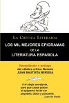 LOS MIL MEJORES EPIGRAMAS DE LA LITERATURA ESPAÑOLA