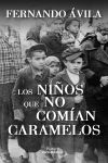 LOS NIÑOS QUE NO COMÍAN CARAMELOS