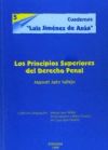 Los Principios Superiores Del Derecho Penal (cuadernos Luis Jiménez De Asúa, Nº 5).