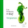 LOS TENTACULOS DE BLEF. VERGUENZA