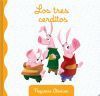 LOS TRES CERDITOS ("PEQUE&yen;OS CLASICOS")