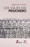 LOS VIAJES DEL PRISIONERO