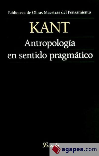 ANTROPOLOGIA EN SENTIDO PRAGMATICO